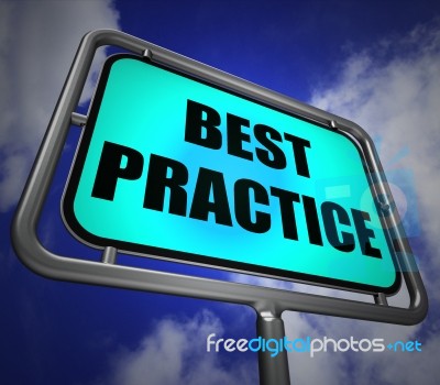 Best Practice Signpost Indicates Better And Efficient Procedures… Stock Image