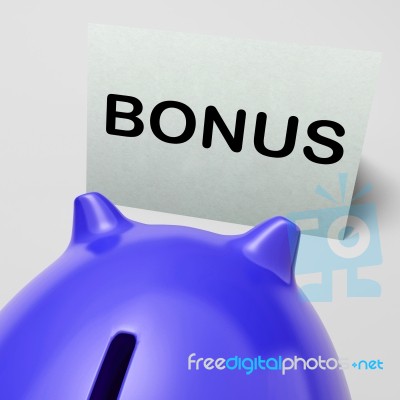 Bonus Piggy Bank Shows Incentive Extra Or Premium Stock Image