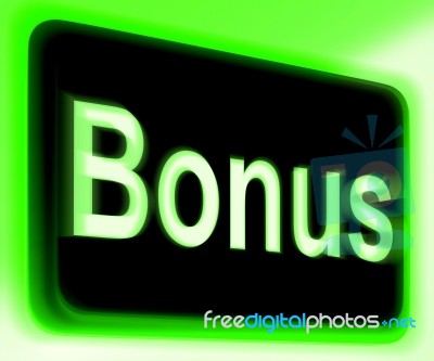 Bonus Sign Shows Extra Gift Or Gratuity Online Stock Image