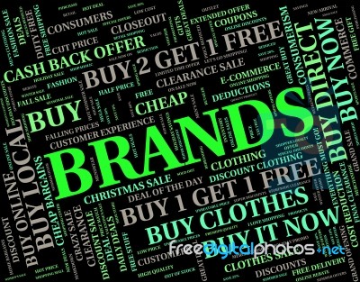 Brands Word Means Branded Trademarks And Text Stock Image