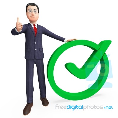 Businessman With Tick Means Check Corporation And Confirmed Stock Image