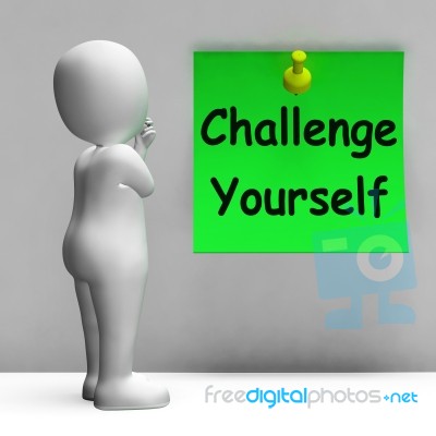 Challenge Yourself Note Means Be Determined And Motivated Stock Image