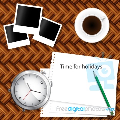 Coffee,photo Frame,paper Note ...time For Holidays Concept Stock Image