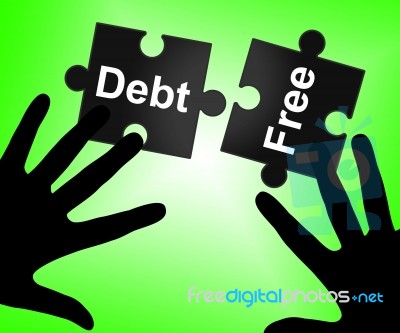 Debt Free Represents Financial Obligation And Cashless Stock Image