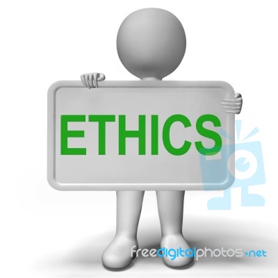 Ethics Sign Showing Values Ideology And Principles Stock Image