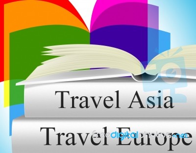 Europe Books Means Travel Guide And Asia Stock Image