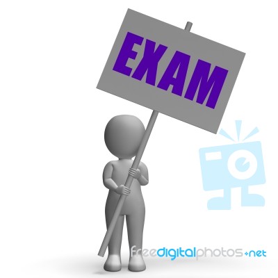 Exam Protest Banner Means Difficult Examinations And Tests Stock Image
