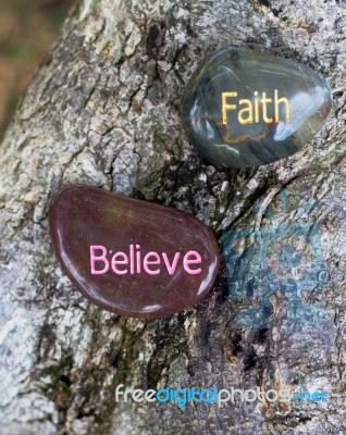 Faith And Believe Stock Photo