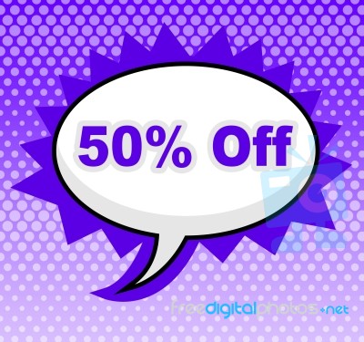 Fifty Percent Off Indicates Offer Sales And Sale Stock Image