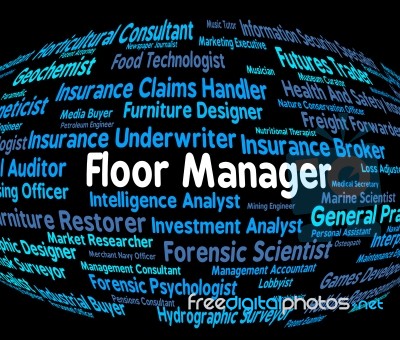Floor Manager Means Managers Principal And Stage Stock Image