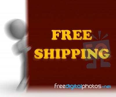 Free Shipping Placard Means Shipping Charges Included Stock Image