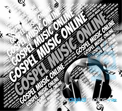 Gospel Music Online Means Christ's Teaching And Christian Stock Image