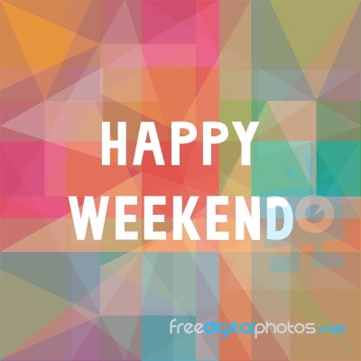 Happy Weekend2 Stock Image