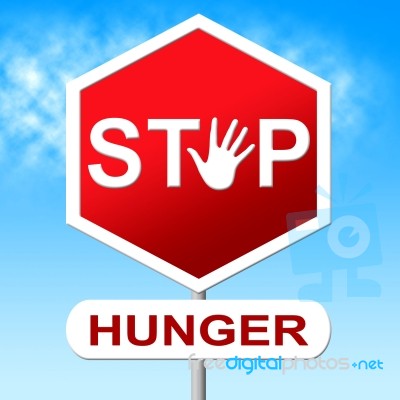 Hunger Stop Means Lack Of Food And Control Stock Image