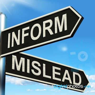 Inform Mislead Signpost Means Let Know Or Misguide Stock Image