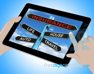 Insurance Tablet Means Life House Auto And Travel Stock Image