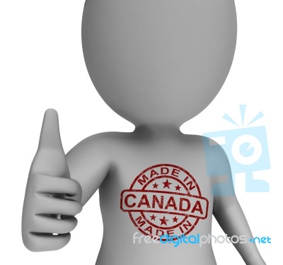 Made In Canada Stamp On Man Shows Canadian Products Approved Stock Image