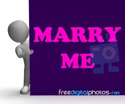 Marry Me Sign Means Romance And Marriage Stock Image