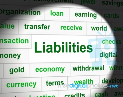 Owe Liabilities Means Bad Debt And Arrears Stock Image