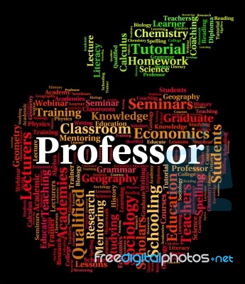 Professor Word Represents Lecturers Teacher And Professors Stock Image
