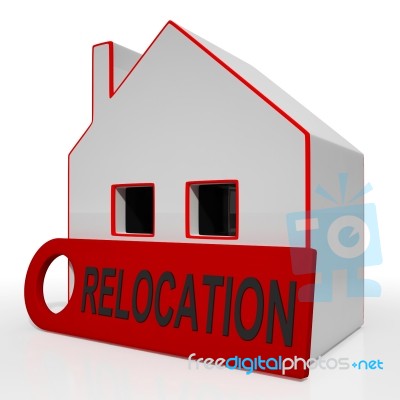 Relocation House Shows Move And Live Elsewhere Stock Image