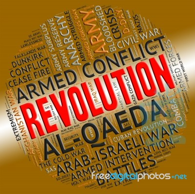 Revolution Word Represents Regime Change And Defiance Stock Image