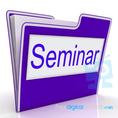 Seminar File Represents Convention Speaker And Seminars Stock Image