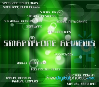 Smartphone Reviews Indicating Reviewed Critic And Assess Stock Image