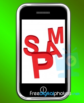 Spam On Phone Shows Unwanted Spamming Unsolicited And Malicious Stock Image