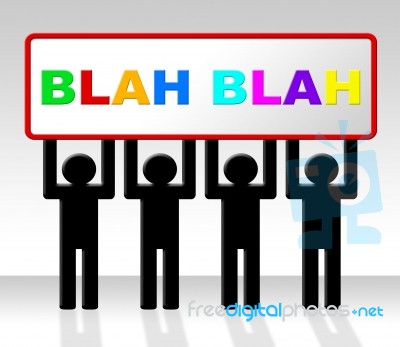 Speak Blah Represents Conversation Dialog And Speech Stock Image