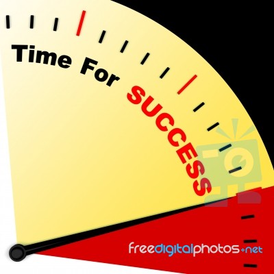 Time For Success Message Representing Victory And Winning Stock Image
