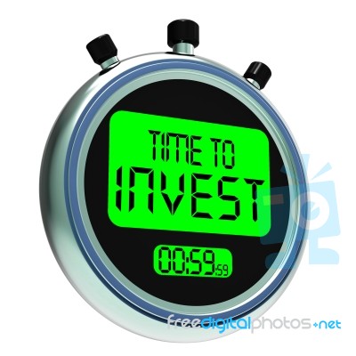 Time To Invest Message Showing Growing Wealth And Savings Stock Image