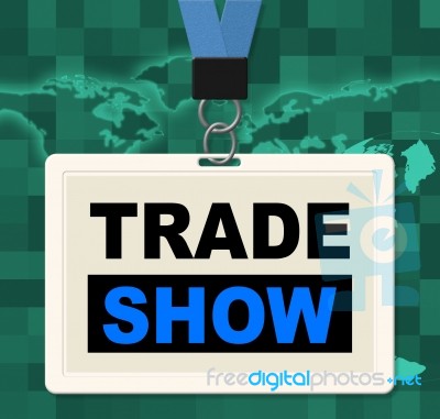 Trade Show Represents World Fair And Biz Stock Image