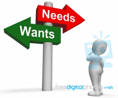 Wants Needs Signpost Shows Materialism Want Need Stock Image