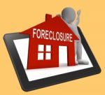 Foreclosure House Tablet Shows Repossession And Sale By Lender Stock Photo