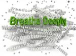 3d Image Breathe Deeply Word Cloud Concept Stock Photo