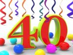 Number Forty Party Shows Fortieth Birthday Party Or Celebration Stock Photo
