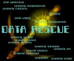 Data Rescue Representing Set Free And Text Stock Photo