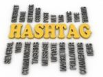3d Image Hashtag Concept Word Cloud Background Stock Photo