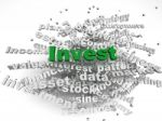 3d Image Invest   Issues Concept Word Cloud Background Stock Photo