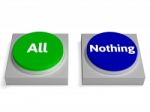All Nothing Buttons Shows Total Or None Stock Photo