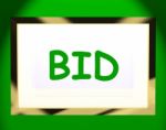 Bid On Screen Shows Bidding Bidder Or Auction Stock Photo