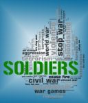 Soldiers Word Means Comrade In Arms And Army Stock Photo
