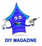 Diy Magazine Indicates Do It Yourself And Building Stock Photo