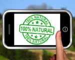 100percent Natural On Smartphone Shows Healthy Food Stock Photo