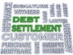 3d Image Debt Settlement  Issues Concept Word Cloud Background Stock Photo
