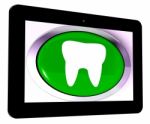 Tooth Tablet Means Dental Appointment Or Teeth Stock Photo