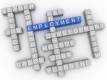 3d Image Employment  Issues Concept Word Cloud Background Stock Photo