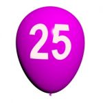 25 Balloon Shows Twenty-fifth Happy Birthday Celebration Stock Photo