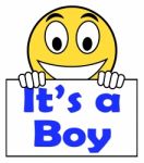 It's A Boy On Sign Shows Newborn Male Baby Stock Photo